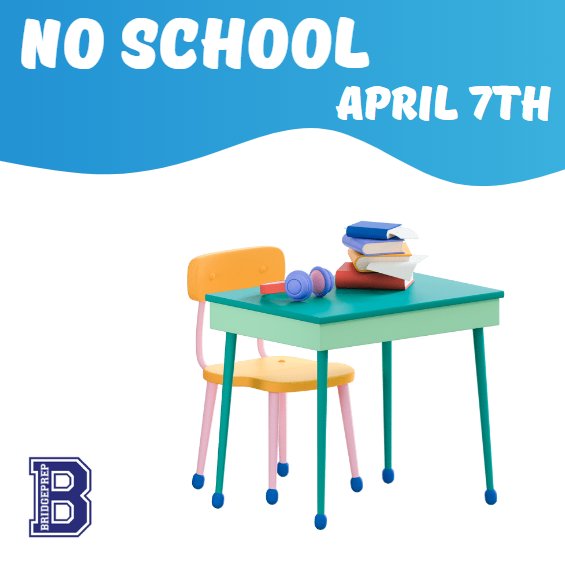 No School April 7th